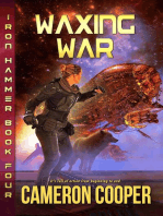 Waxing War