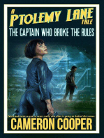 The Captain Who Broke The Rules: Ptolemy Lane Tales, #2