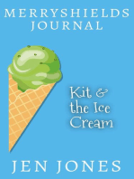 Kit & The Ice Cream: Merryshields