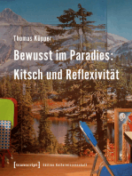 Bewusst im Paradies: Kitsch und Reflexivität