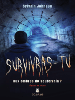 Survivras-tu aux ombres du souterrain?