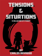 Tensions and Situations: A Collection of Stories