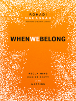 When We Belong: Reclaiming Christianity on the Margins