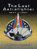 The Last Astrafighter: Next to Last
