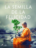 La semilla de la felicidad