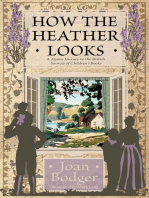 How the Heather Looks: A Joyous Journey to the British Sources of Children's Books