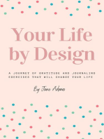 Your Life by Design
