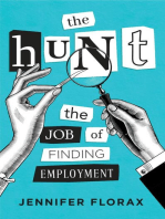 The Hunt: The Job of Finding Employment