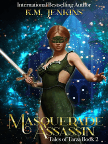 Masquerade Assassin: Tales of Tarza, #2