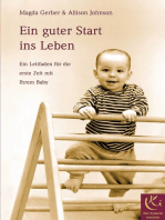 Ein guter Start ins Leben: Ein Leitfaden für die erste Zeit mit Ihrem Baby