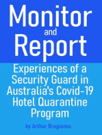 Monitor and Report: Experiences of a Security Guard in Australia's Covid-19 Hotel Quarantine Program