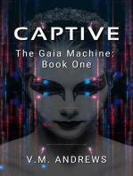 Captive: The Gaia Machine, #1