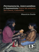 Permanencia, intercambios y chamanismo entre los embera del Chocó, Colombia