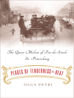 Places of Tenderness and Heat: The Queer Milieu of Fin-de-Siècle St. Petersburg