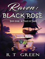 Raven: Black Rose: Raven, #3