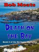 Death On The Bay: Ed Taylor Mystery Novella, #2