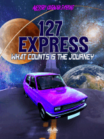127 Express: What Counts Is The Journey