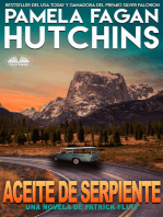 Aceite De Serpiente: Una Novela De Patrick Flint