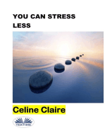 You Can Stress Less