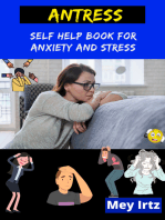 Antress: Self Help Book for Anxiety and Stress