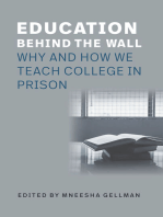 Education Behind the Wall: Why and How We Teach College in Prison