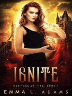 Ignite: Heritage of Fire, #1