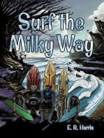 Surf the Milky Way