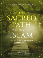 The Sacred Path to Islam: Islamic Books Series for Adults