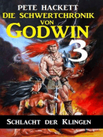 Die Schwertchronik von Godwin 3: Schlacht der Klingen