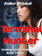 Terminal Hunter: Underground: Mole, #3