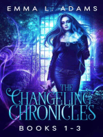 The Changeling Chronicles Books 1-3