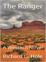 The Ranger: A Western Novel: Far West, #3