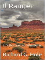 Il Ranger: Un Romanzo Western: Far West (i), #3