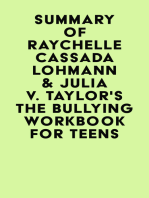 Summary of Raychelle Cassada Lohmann & Julia V. Taylor's The Bullying Workbook for Teens