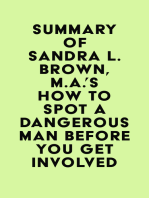 Summary of Sandra L. Brown, M.A.'s How to Spot a Dangerous Man Before You Get Involved