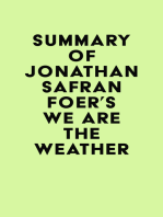 Summary of Jonathan Safran Foer's We Are the Weather