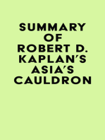 Summary of Robert D. Kaplan's Asia's Cauldron