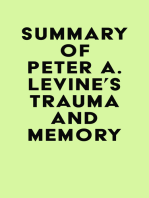 Summary of Peter A. Levine's Trauma and Memory
