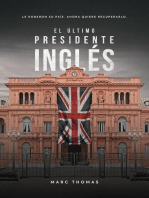 El Último Presidente Inglés