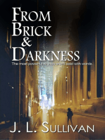 From Brick & Darkness
