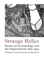Strange Relics: Stories of Archaeology and the Supernatural, 1895-1956