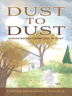Dust to Dust: Human Bodies Composed of Dust