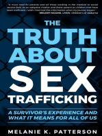 The Truth About Sex Trafficking: A Survivor's Experience and What It Means for All of Us