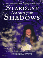 Stardust Among the Shadows