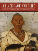 A Black Hawk War Guide: Landmarks, Battlefields, Museums & Firsthand Accounts
