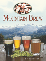 Mountain Brew: A Guide to Colorado's Breweries