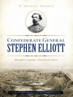 Confederate General Stephen Elliott: Beaufort Legend, Charleston Hero