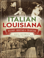 Italian Louisiana: History, Heritage, & Tradition