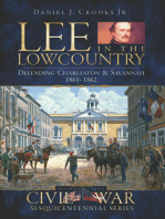 Lee in the Lowcountry: Defending Charleston & Savannah 1861–1862