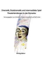Dramatik, Postdramatik und intermediales Spiel: Theatertendenzen in der Romania